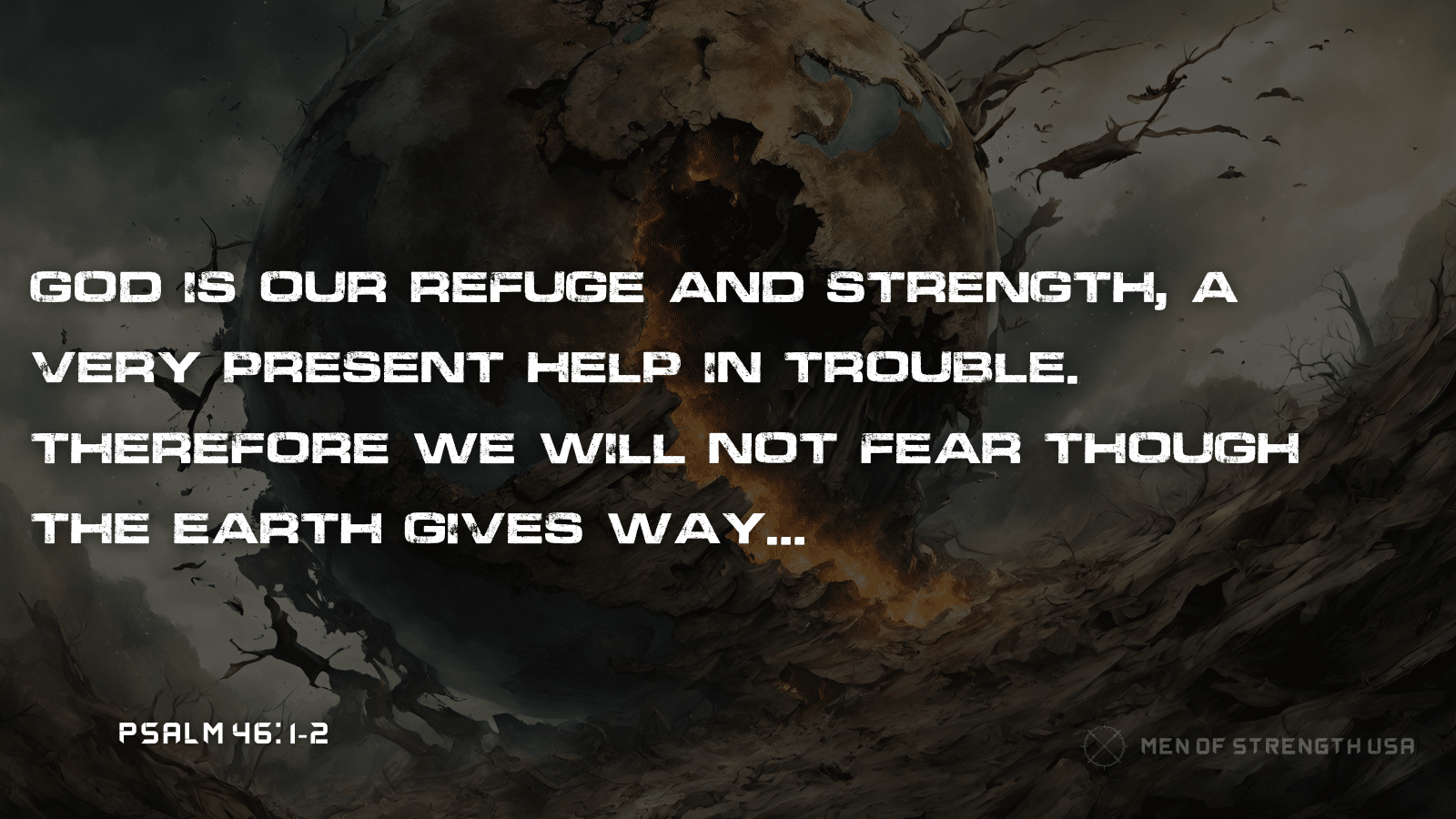 bible verses about strength in hard times psalm 46